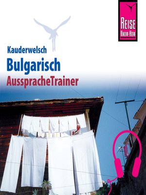 cover image of Reise Know-How Kauderwelsch AusspracheTrainer Bulgarisch
